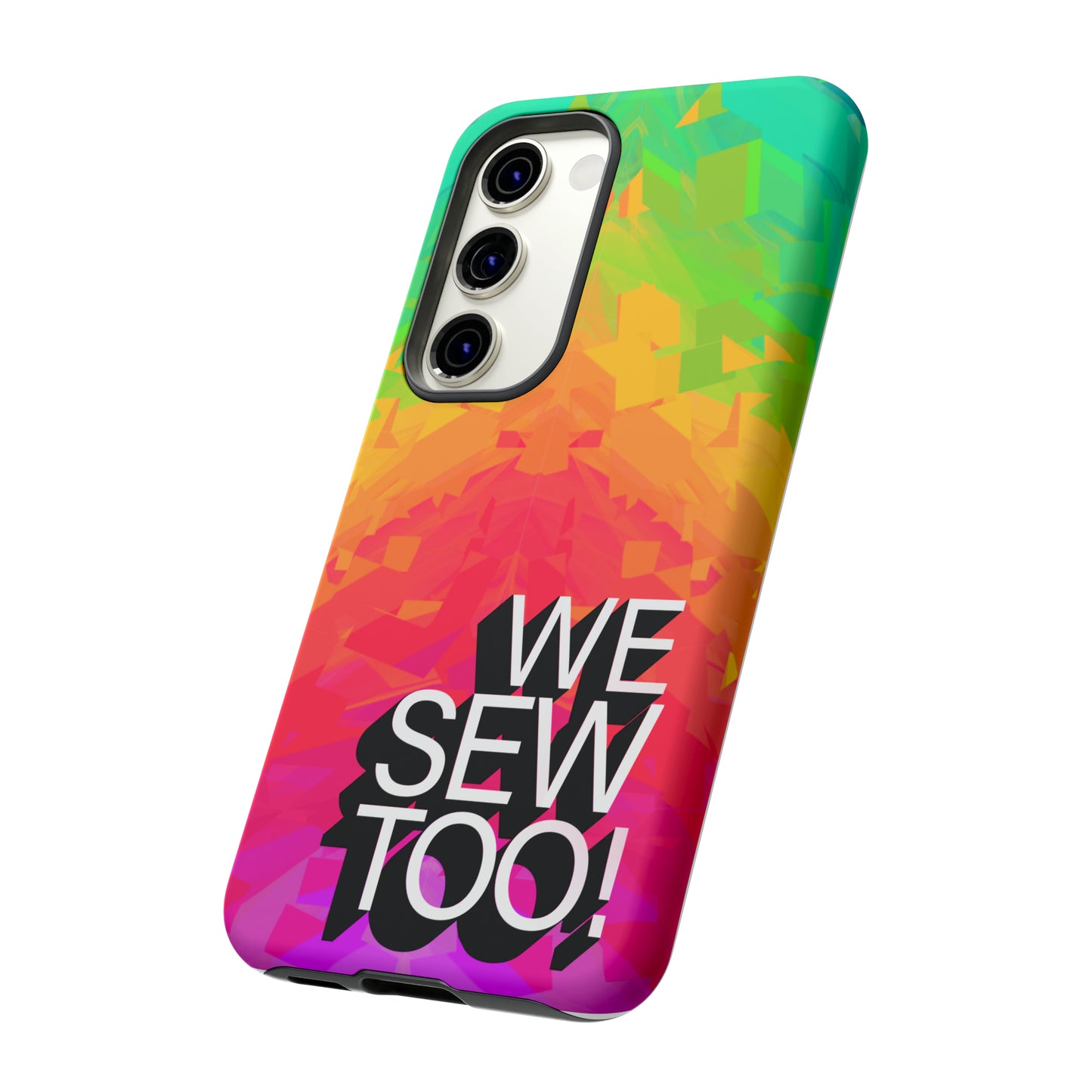 We Sew Too Phone case