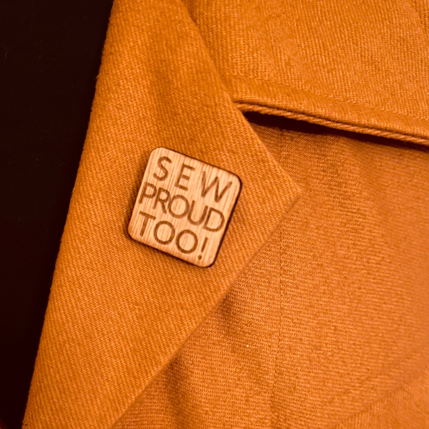 Sew Proud Too! Pin Badge
