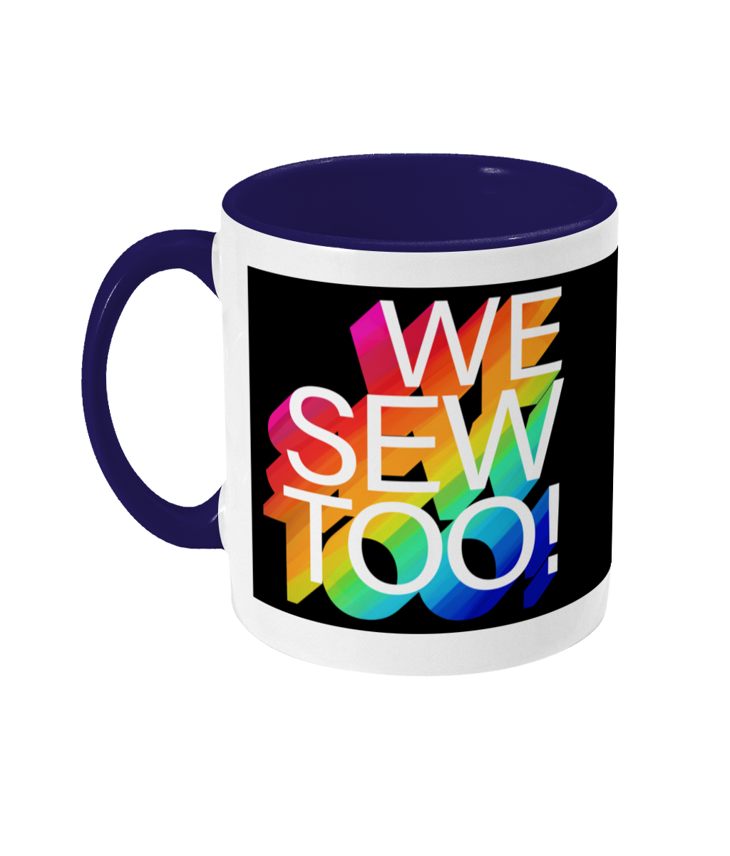 We Sew Too Mug