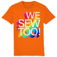 We Sew Too Adult T-Shirt