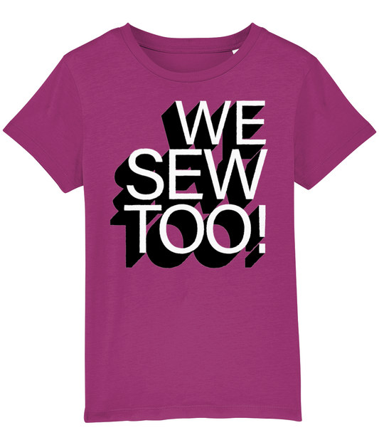 We Sew Too Kids T-Shirt - Black and White